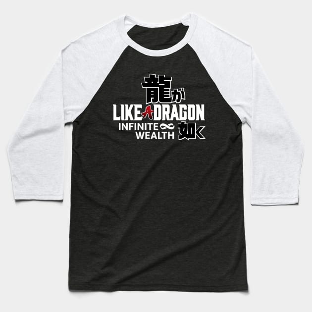 Like A Dragon Infinite Wealth Logo Baseball T-Shirt by eternal sunshine